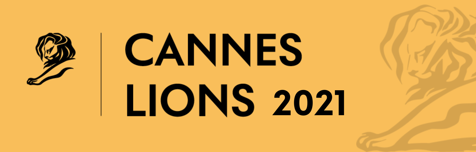 cannes lions 2021 cannes lions 2021