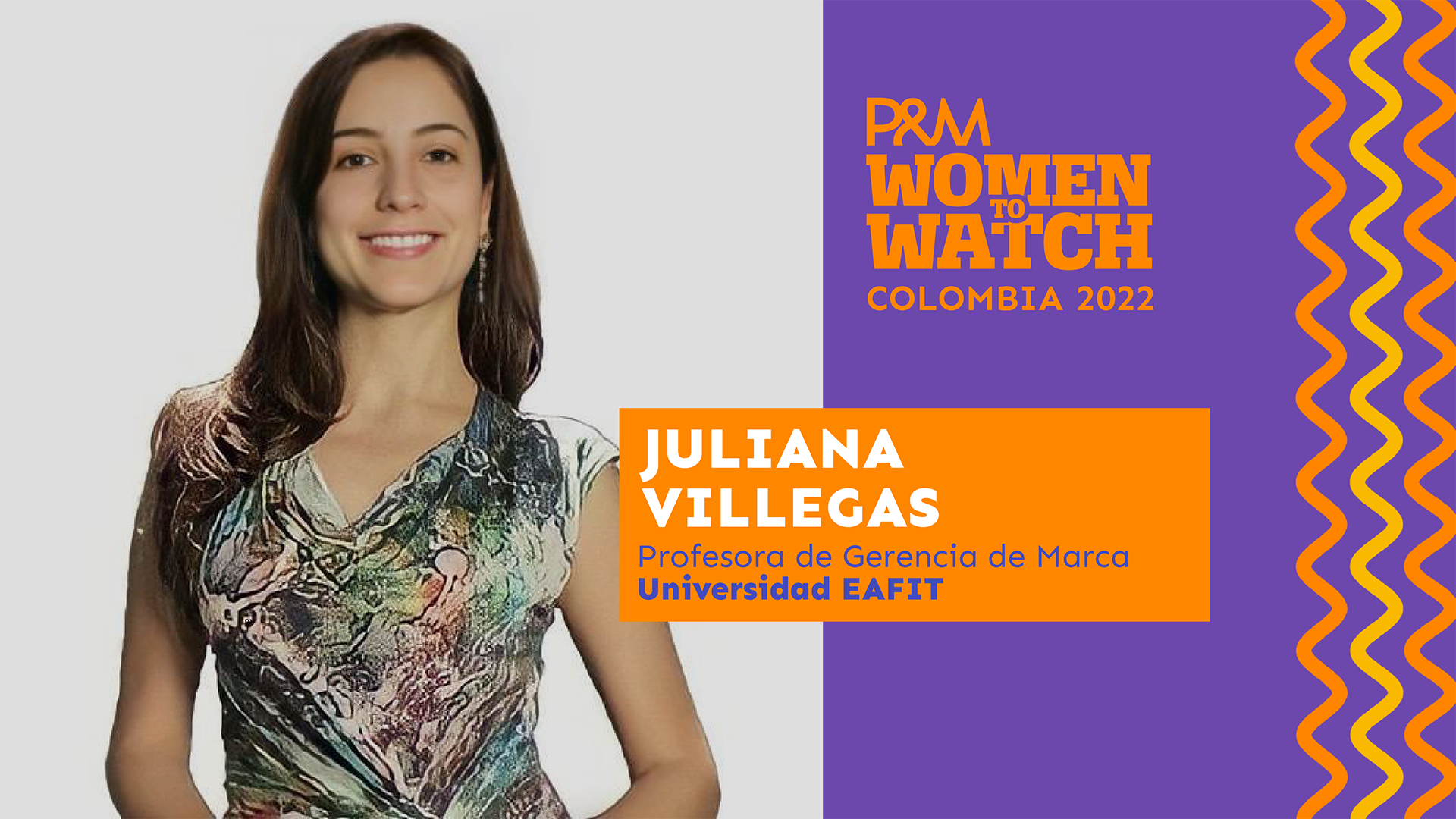Women To Watch Colombia 2022: Juliana Villegas