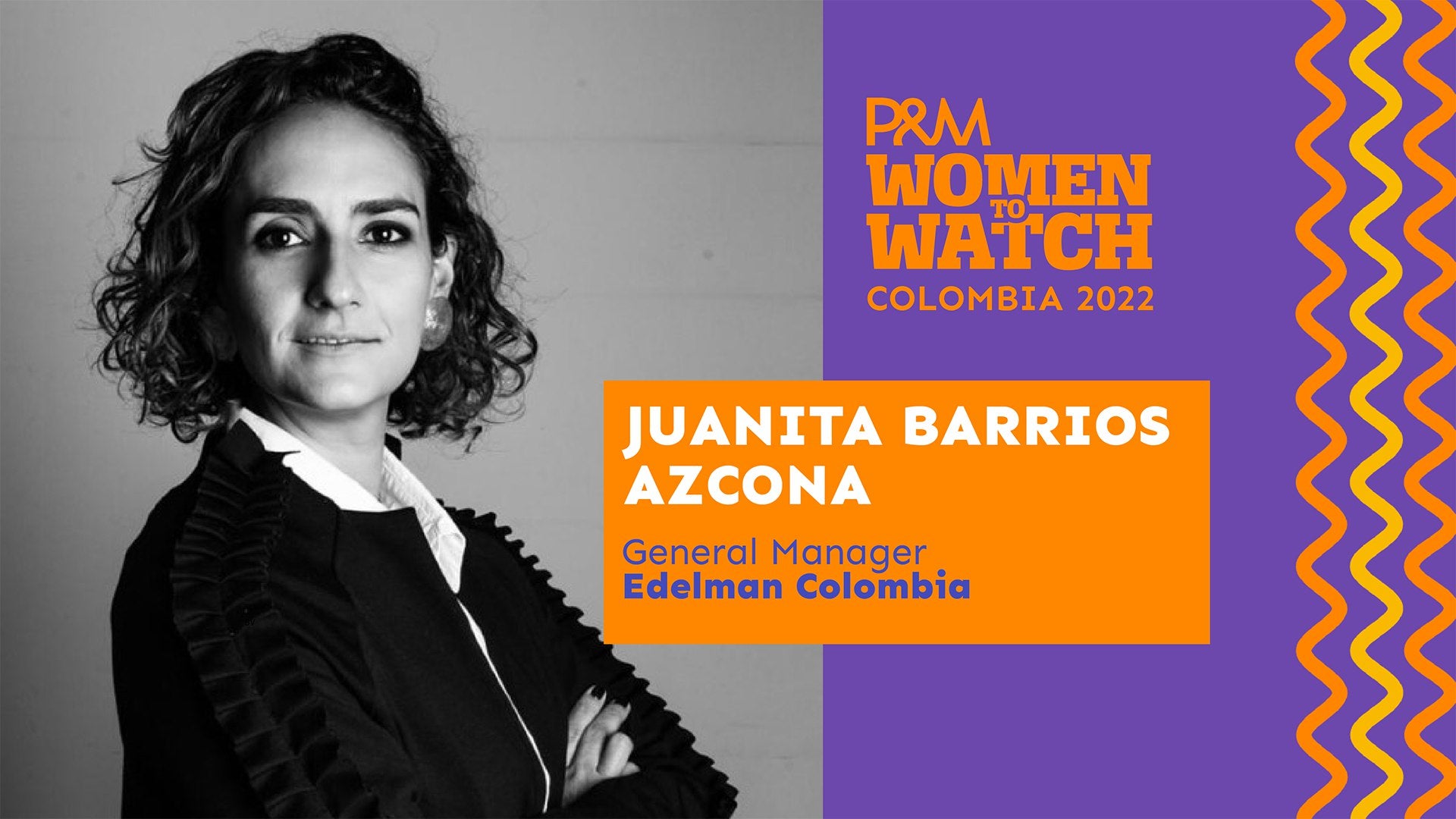 Women To Watch Colombia 2022: Juanita Barrios Azcona