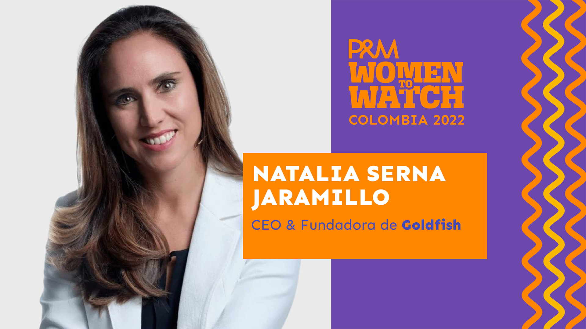 Women To Watch Colombia 2022: Natalia Serna Jaramillo