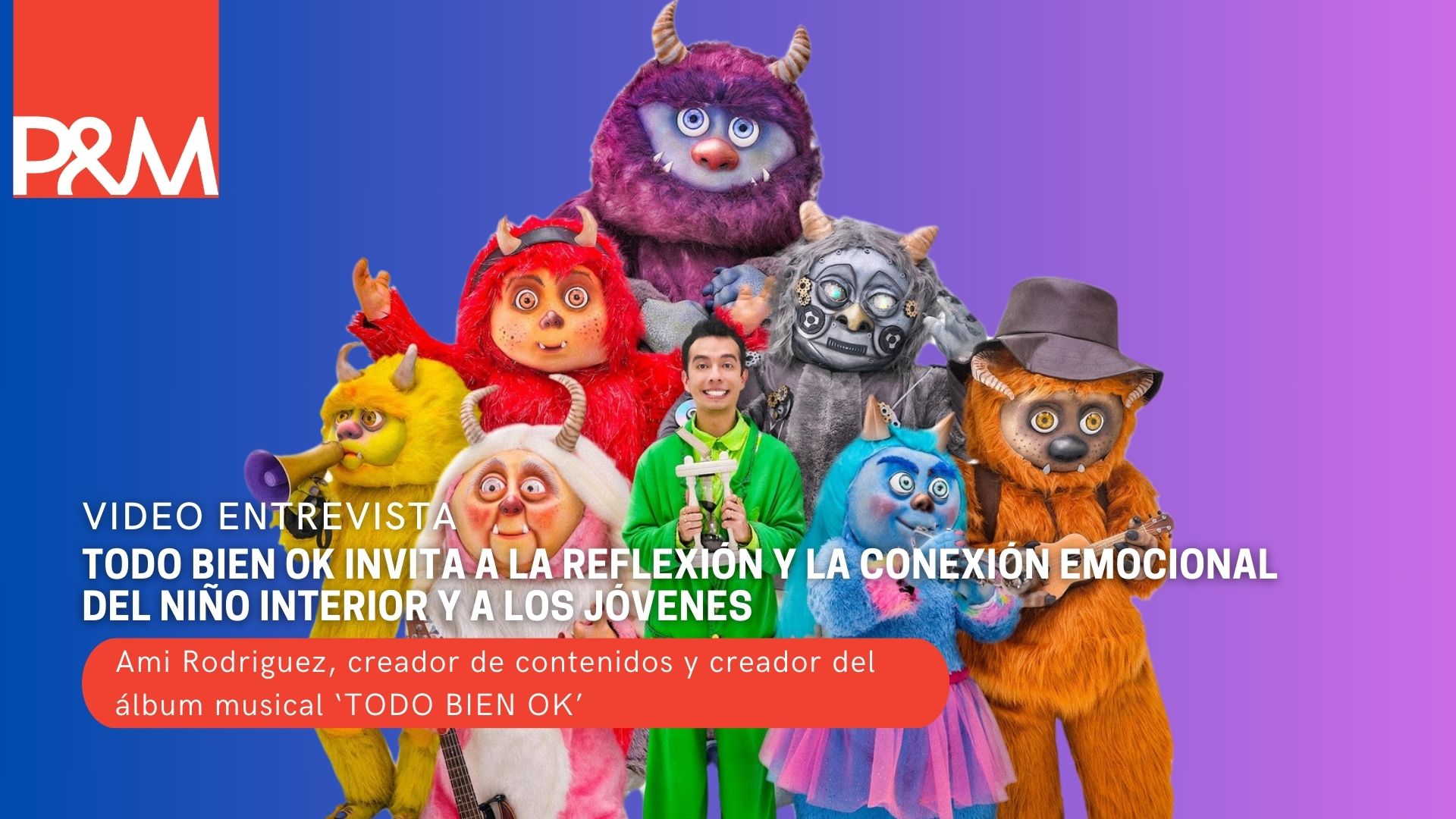 ‘Todo Bien OK’ invita a la reflexión y la conexión emocional del niño interior y los jóvenes