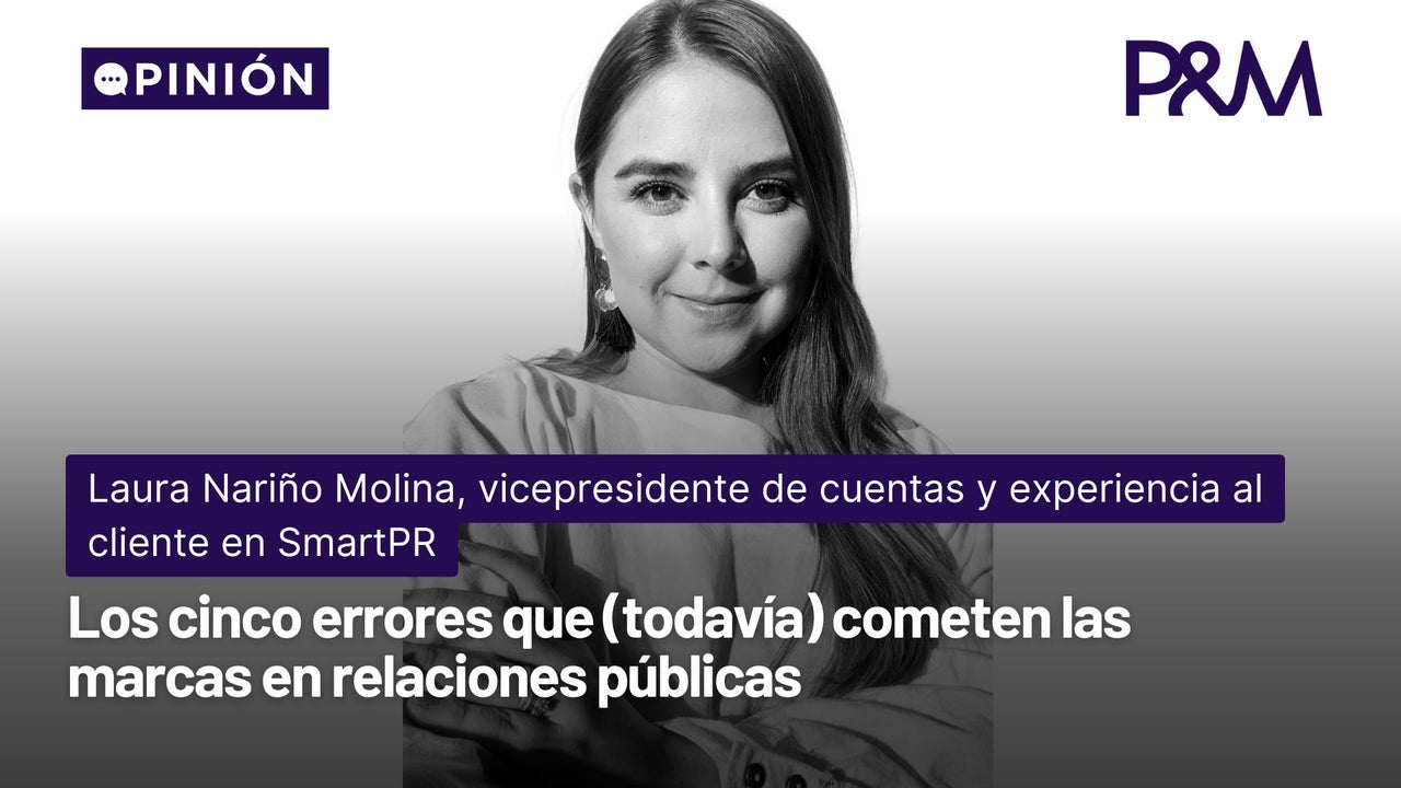 Los cinco errores que (todavía) cometen las marcas en relaciones ...